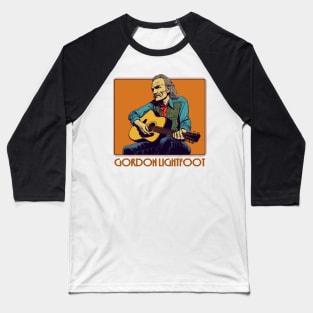 Gordon Lightfoot / Retro Style Fan Design Baseball T-Shirt